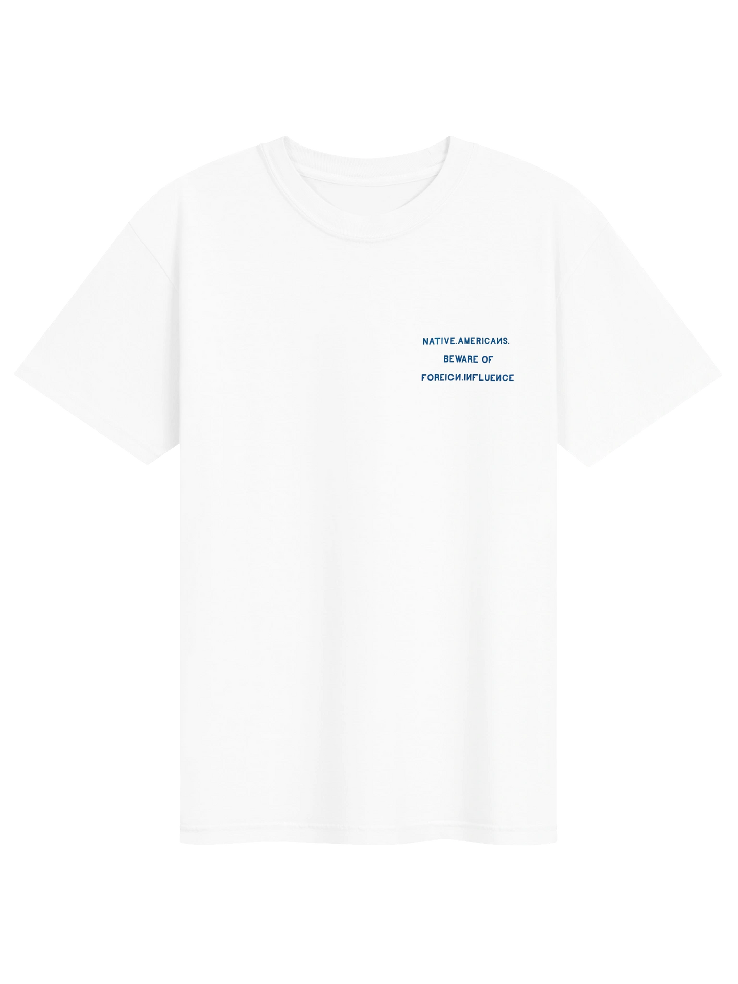 Foreign Influence T-Shirt